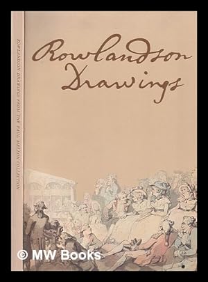 Seller image for Rowlandson drawings from the Paul Mellon collection / by John Riely for sale by MW Books