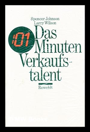Seller image for Das 01 Minuten Verkaufstalent / by Spencer Johnson for sale by MW Books
