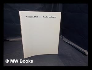 Seller image for Picasso/Matisse : works on paper for sale by MW Books