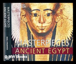 Seller image for Masterpieces of ancient Egypt / Nigel Strudwick for sale by MW Books