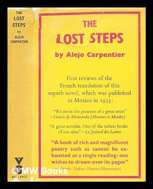 Immagine del venditore per The lost steps / Translated from the Spanish by Harriet de Ons venduto da MW Books