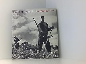 Seller image for Da der Mensch ein Mensch sei for sale by Book Broker