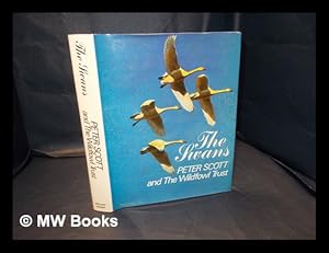 Seller image for The swans / [by] Peter Scott and the Wildfowl Trust for sale by MW Books