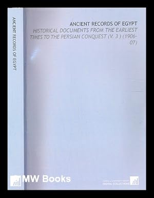 Image du vendeur pour Ancient documents of Egypt : historical documents. / collected, edited and translated by James Henry Breasted. Vol.3, The Nineteenth dynasty mis en vente par MW Books