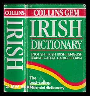 Bild des Verkufers fr Irish dictionary: English-Irish, Irish-English =Barla-Gaeilge, Gaeilge-Barla / Samus Mac Mathna and Ailbhe  Corrin zum Verkauf von MW Books