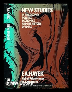 Immagine del venditore per New studies in philosophy, politics, economics and the history of ideas / by F.A. Hayek venduto da MW Books