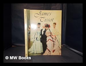 Seller image for James Tissot / edited by Krystyna Matyjaskiewicz for sale by MW Books