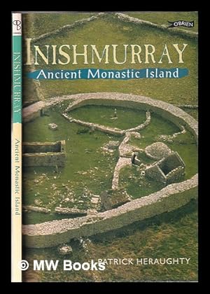 Seller image for Inishmurray: ancient monastic island / [Patrick Heraughty] for sale by MW Books