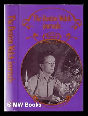 Seller image for The Denton Welch journals / edited and with an introduction by Jocelyn Brooke for sale by MW Books