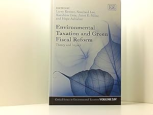 Bild des Verkufers fr Environmental Taxation and Green Fiscal Reform: Theory and Impact (Critical Issues in Environmental Taxation) zum Verkauf von Book Broker