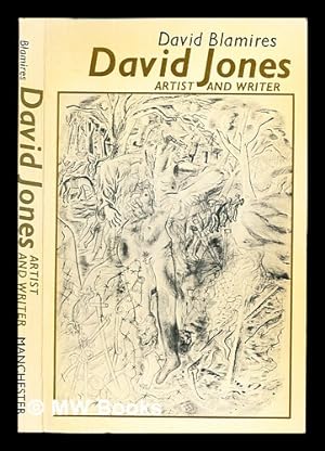 Seller image for David Jones: artist and writer / [by] David Blamires for sale by MW Books
