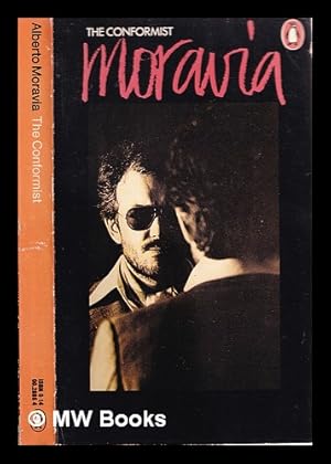 Seller image for The conformist / Albeto Moravia ; translated by Angus Davidson for sale by MW Books