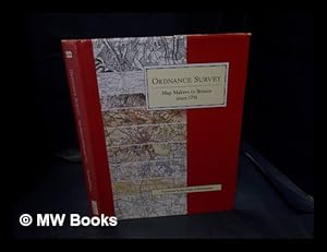 Seller image for Ordnance Survey : map makers to Britain since 1791 / Tim Owen and Elaine Pilbeam for sale by MW Books