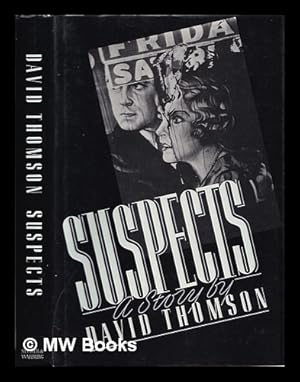 Seller image for Suspects / David Thomson for sale by MW Books