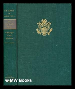 Seller image for Campaign in the Marianas / by Philip A. Crowl for sale by MW Books