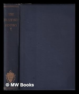 Imagen del vendedor de Bradford's history "of Plimoth plantation." / From the original manuscript ; with a report of the proceedings incident to the return of the manuscript to Massachusetts a la venta por MW Books