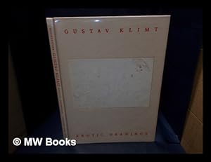 Image du vendeur pour Gustav Klimt : erotic drawings / Hans H. Hofsttter mis en vente par MW Books