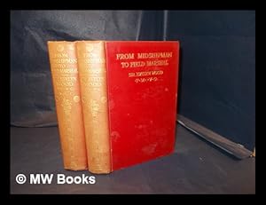 Seller image for From midshipman to field marshal / by Evelyn Wood ; with twenty-four illustrations and maps: complete in two volumes for sale by MW Books