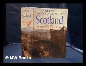 Seller image for Collins encyclopaedia of Scotland / edited by John Keay and Julia Keay for sale by MW Books