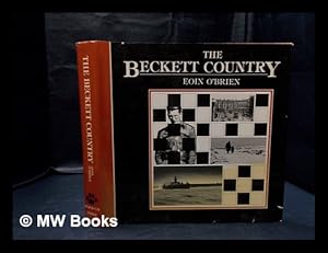 Seller image for The Beckett country : Samuel Beckett's Ireland / Eoin O'Brien ; photography, David H. Davison ; foreword, James Knowlson ; illustrations, Robert Ballagh for sale by MW Books