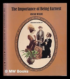 Seller image for The importance of being earnest / Oscar Wilde; illustrated by Alan Lee for sale by MW Books