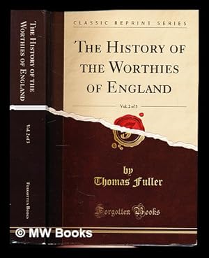 Seller image for The History of the Worthies of England by Thomas Fuller, D.D.: A New Edition, by P. Austin Nuttall, LL.D.: volume II for sale by MW Books