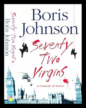 Seller image for Seventy-two virgins / Boris Johnson for sale by MW Books