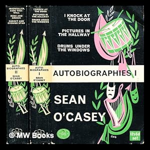 Seller image for Autobiographies: I knock at the door ; Pictures in the hallway ; Drums under the window ; Inishfallen, fare thee well ; Rose and Crown ; Sunset and evening star / Sean O'Casey. Complete in 2 Volumes. for sale by MW Books