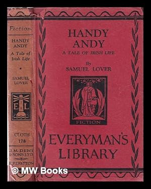 Immagine del venditore per Handy Andy: a tale of Irish life / by Samuel Lover venduto da MW Books
