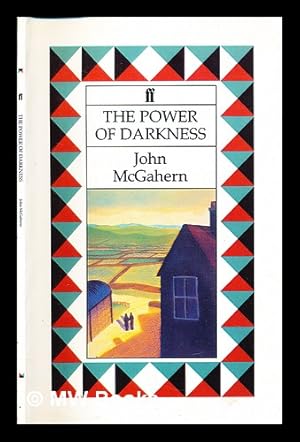 Seller image for The power of darkness / John McGahern for sale by MW Books