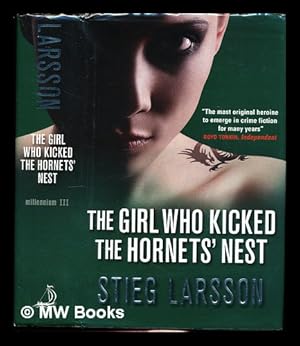 Seller image for The girl who kicked the hornets' nest / Stieg Larsson ; translated from the Swedish by Reg Keeland for sale by MW Books