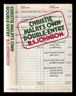 Imagen del vendedor de Christie Malry's own double-entry / [by] B.S. Johnson a la venta por MW Books