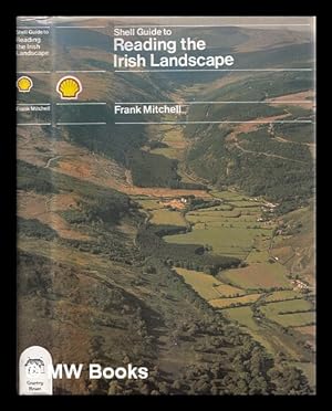 Image du vendeur pour Shell guide to reading the Irish landscape / Frank Mitchell mis en vente par MW Books