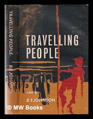Image du vendeur pour Travelling people / B.S. Johnson mis en vente par MW Books