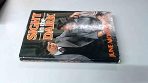 Seller image for Sight in the Dark for sale by BoundlessBookstore
