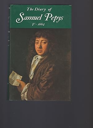 Seller image for The Diary of Samuel Pepys Vol. 5: 1664 for sale by Riverside Books