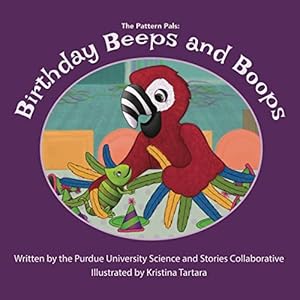 Bild des Verkufers fr Birthday Beeps and Boops: 1 (The Pattern Pals) zum Verkauf von WeBuyBooks