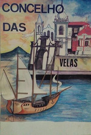 Seller image for CONCELHO DAS VELAS. for sale by Livraria Castro e Silva