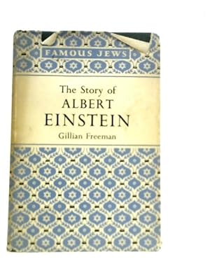 Seller image for The Story of Albert Einstein for sale by World of Rare Books