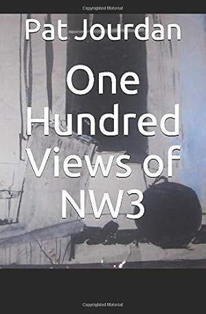 Bild des Verkufers fr One Hundred Views of NW3 zum Verkauf von WeBuyBooks