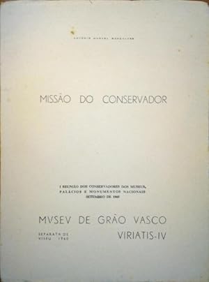 MISSÃO DO CONSERVADOR.