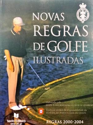 NOVAS REGRAS DE GOLFE ILUSTRADAS. [3.ª EDIÇÃO]