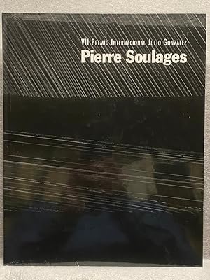 PIERRE SOULAGES. IVAM catálogo. VII Premio Internacional Julio González.