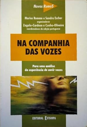 Seller image for NA COMPANHIA DAS VOZES. for sale by Livraria Castro e Silva