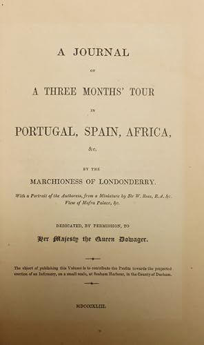 Bild des Verkufers fr A JOURNAL OF THREE MONTHS' TOUR IN PORTUGAL, SPAIN, AFRICA, &C. zum Verkauf von Livraria Castro e Silva