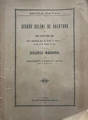 Bild des Verkufers fr ESCOLA NAVAL - SESSO SOLNE DE ABERTURA DO ANO LTIVO 1901-1902, DISCURSO INAUGURAL. zum Verkauf von Livraria Castro e Silva