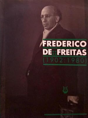 FREDERICO DE FREITAS (1902 - 1980).