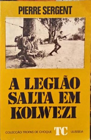 A LEGIÃO SALTA EM KOLWEZI.