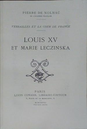 LOUIS XV ET MARIE LECZINSKA.