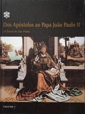 DOS APÓSTOLOS AO PAPA JOÃO PAULO II, O TRONO DE SÃO PEDRO. [12 VOLS.]